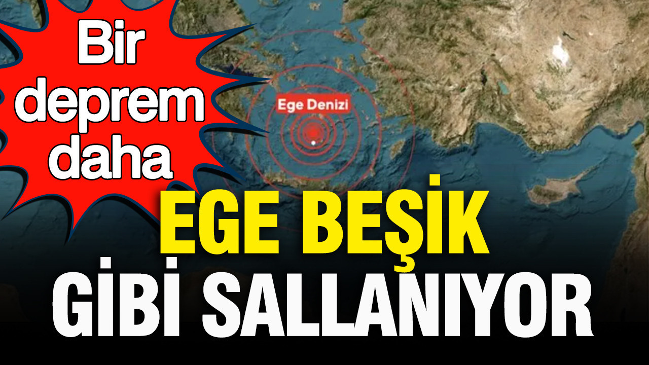Bir deprem daha: Ege beşik gibi sallanıyor Haber gorseli